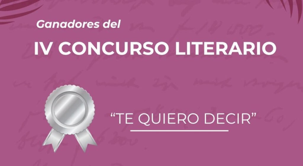 Ganadores del concurso literario «Te quiero decir»